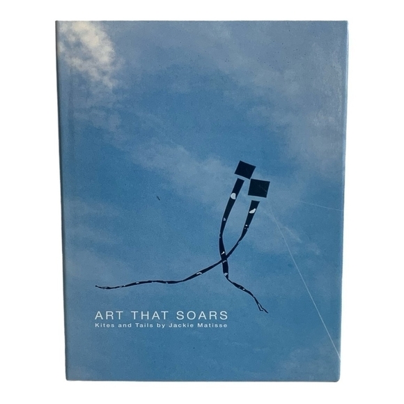 Collector’s Handbook Jackie Matisse Art That Soars: Kites & Tails Hardcover Book - Picture 3 of 4